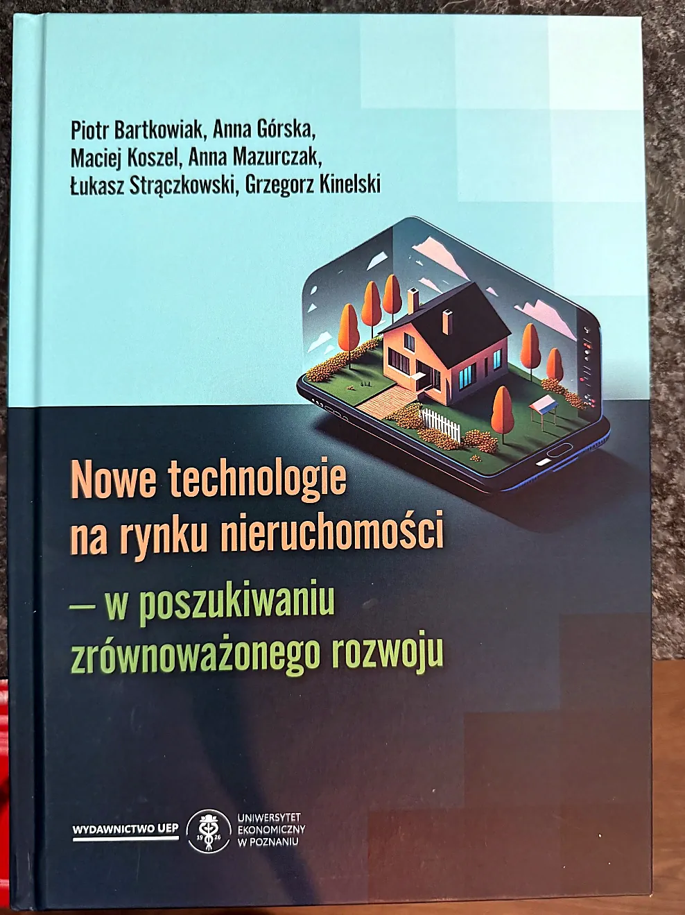 Okładka książki: Nowe technologie na rynku nieruchomości – w poszukiwaniu zrównoważonego rozwoju